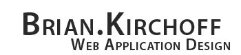 Brian Kirchoff - Web Application Design